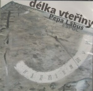 Product detail of Délka vteřiny - Pepa Lábus