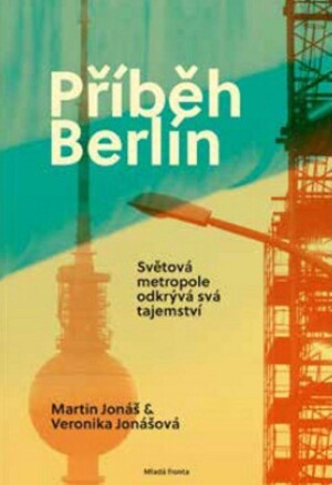 Product detail of Příběh Berlín - Martin Jonáš