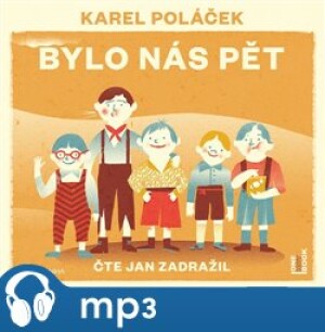 Product detail of Bylo nás pět, mp3 - Karel Poláček