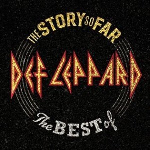 Product detail of Def Leppard: The Story So Far /The Best Of - 2 CD/Deluxe - Leppard Def