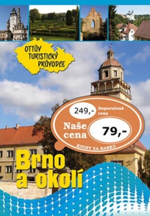 Product detail of Brno a okolí Ottův turistický průvodce - Anna Víšková