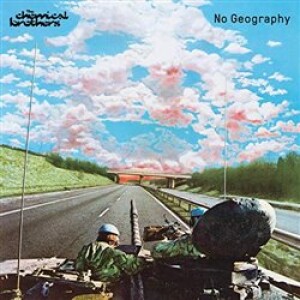 Product detail of No Geography - The Chemical Brothers