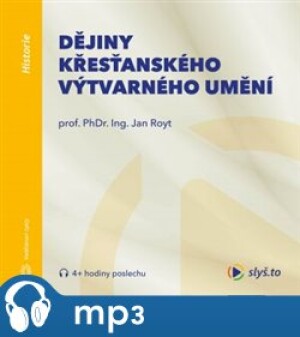 Product detail of Dějiny křesťanského výtvarného umění, mp3 - Jan Royt