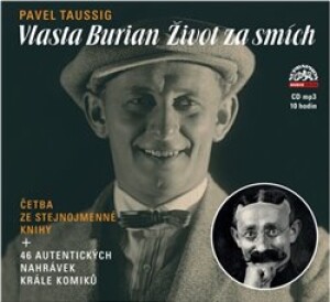 Product detail of Vlasta Burian. Život za smích, CD - Pavel Taussig