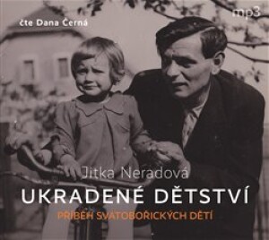 Product detail of Ukradené dětství - Jitka Neradová