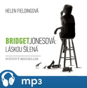 Product detail of Bridget Jonesová: Láskou šílená, mp3 - Helen Fieldingová