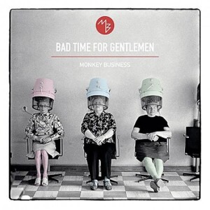 Product detail of Monkey Business: Bad Time For Gentlemen - CD - Monkey Business