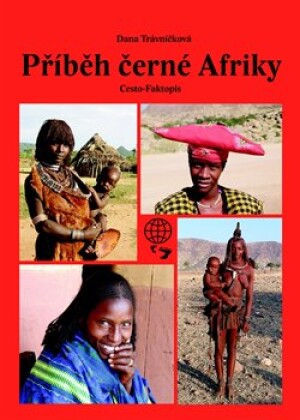 Product detail of Příběh černé Afriky - Dana Trávníčková