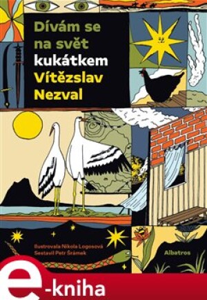 Product detail of Dívám se na svět kukátkem - Vítězslav Nezval, Petr Šrámek