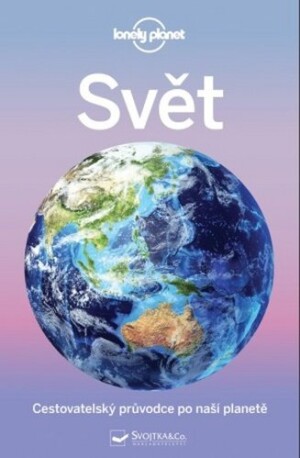 Product detail of Svět - Cestovatelský průvodce po naší planetě - kolektiv autorů