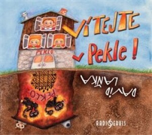Product detail of Vítejte v Pekle! - David Laňka