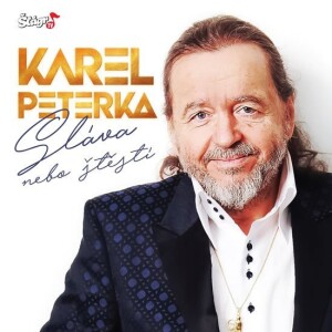 Product detail of Karel Peterka - Sláva nebo štěstí - CD