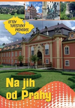 Product detail of Na jih od Prahy Ottův turistický průvodce - Ivo Paulík