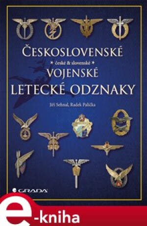 Product detail of Československé vojenské letecké odznaky - Jiří Sehnal, Radek Palička