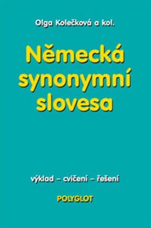 Product detail of Německá synonymní slovesa - Olga Kolečková