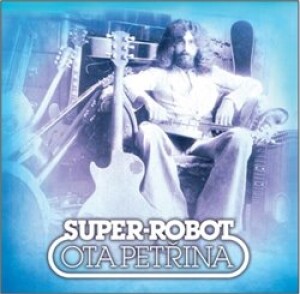 Product detail of Super-robot &amp; Pečeť - Ota Petřina