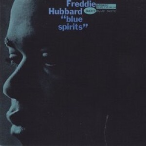 Product detail of Blue Spirits - Freddie Hubbard