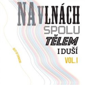 Product detail of Na vlnách spolu tělem i duší Vol.1 - Chinaski