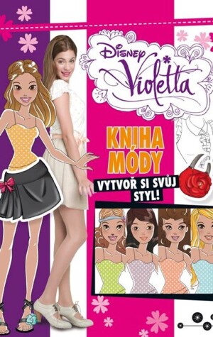 Product detail of Violetta - Kniha módy - Vytvoř si svůj styl! - Walt Disney