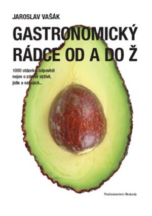Product detail of Gastronomický rádce od A do Ž - Jaroslav Vašák
