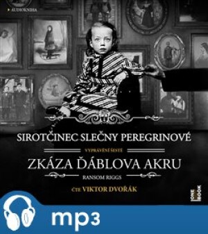 Product detail of Sirotčinec slečny Peregrinové: Zkáza Ďáblova akru, mp3 - Ransom Riggs