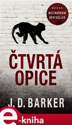 Product detail of Čtvrtá opice - J. D. Barker