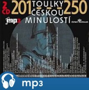 Product detail of Toulky českou minulostí 201-250, mp3 - Josef Veselý