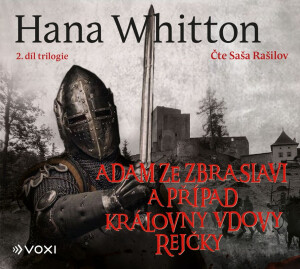 Product detail of Adam ze Zbraslavi a případ královny vdovy Rejčky - V královských službách 2 - CDmp3 (Čte Saša Rašilov) - Hana Parkánová-Whitton
