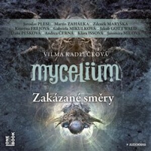 Product detail of Mycelium VII: Zakázané směry - Vilma Kadlečková