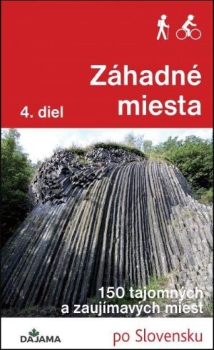 Product detail of Záhadné miesta 4. diel - 150 tajomných a zaujímavých miest (slovensky) - Ján Lacika