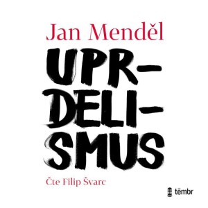Product detail of Uprdelismus - audioknihovna - Jan Menděl