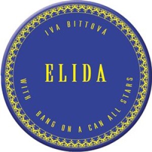Product detail of Elida - Bang On A Can All-Stars, Iva Bittová