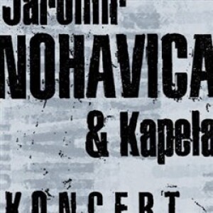 Product detail of Koncert - Jaromír Nohavica