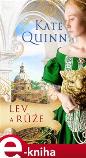 Product detail of Lev a růže - Kate Quinn