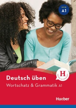 Product detail of deutsch üben: Wortschatz &amp; Grammatik A1 NEU - Billina, Anneli; Brill, Lilli Marlen; Techmer, Marion