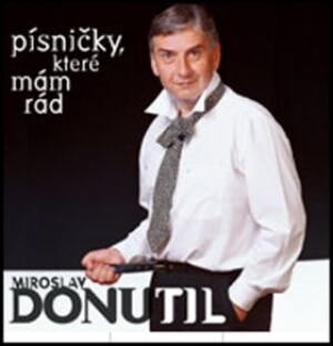 Product detail of Miroslav Donutil: Písničky, které mám rád CD - Miroslav Donutil