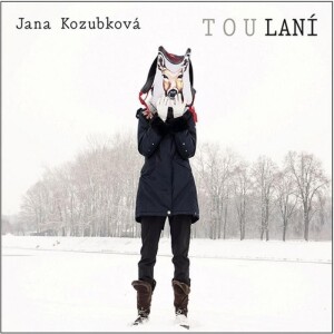 Product detail of Toulání - CD - Jana Kozubková