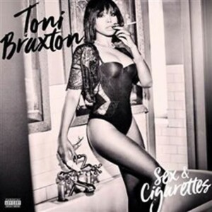 Product detail of Toni Braxton: Sex And Cigarettes - CD - Toni Braxton