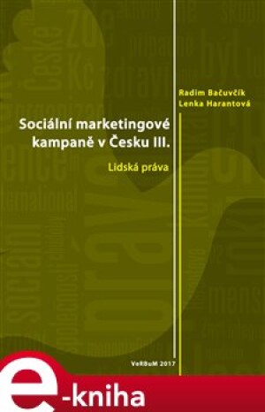 Product detail of Sociální marketingové kampaně v Česku III. - Radim Bačuvčík, Lenka Harantová