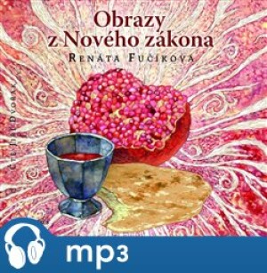 Product detail of Obrazy z Nového zákona, mp3 - Renáta Fučíková