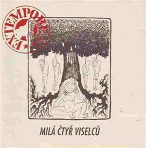 Product detail of Milá čtyř viselců - CD - EXTEMPORE