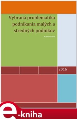 Product detail of Vybraná problematika podnikania malých a stredných podnikov - Katarína Ižová