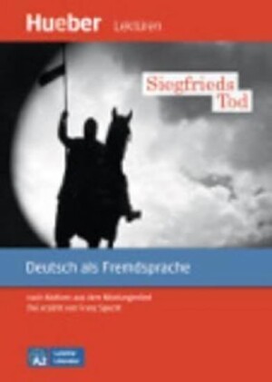 Product detail of Leichte Literatur A2: Siegfrieds Tod, Leseheft - Franz Specht