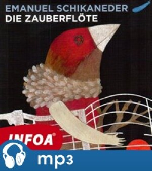 Product detail of Die Zauberflöte, mp3 - Emanuel Schikaneder