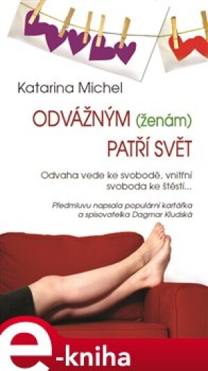 Product detail of Odvážným (ženám) patří svět - Katarina Michel