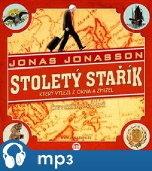Product detail of Stoletý stařík, který vylezl z okna a zmizel, mp3 - Jonas Jonasson