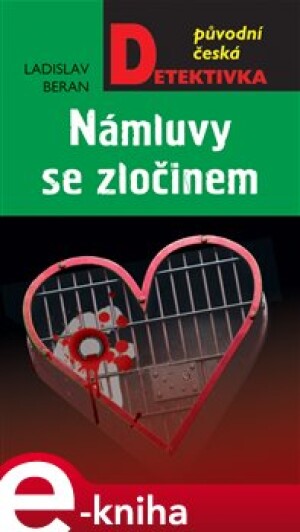 Product detail of Námluvy se zločinem - Ladislav Beran