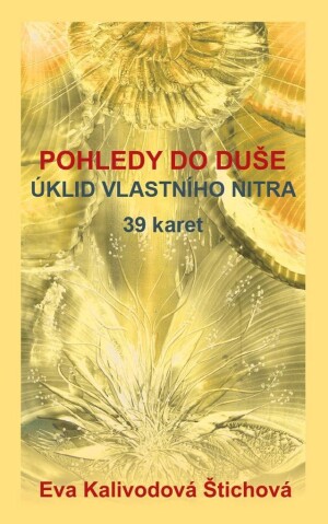 Product detail of Pohledy do duše - Úklid vlastního nitra (39 karet) - Eva Kalivodová Štichová