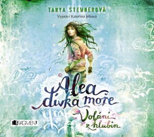 Product detail of Alea dívka moře - Volání z hlubin (audiokniha pro děti) - Tanya Stewner