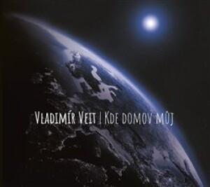 Product detail of Kde domov můj - Vladimír Veit